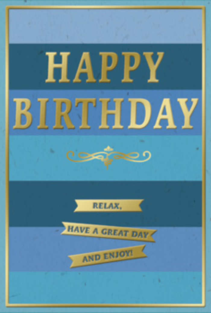 This beautifully designed birthday card pairs tranquil blues with tasteful touches of gold, creating a calm yet celebratory mood that would sit perfectly on a Stamford Hill windowsill beside a jug of fresh flowers. The background is composed of generous horizontal stripes that run from edge to edge, each band offering a slightly different shade of blue. At the bottom, a deep, inky navy anchors the design; above it, successive stripes move through rich royal blue, cool denim tones, and hints of teal, before easing into a paler, sky-washed blue at the top. The effect is like looking across layers of quiet evening sky or stacked sheets of coloured paper, giving the card both depth and softness. In the centre, the phrase "HAPPY BIRTHDAY" stretches confidently across the stripes in large, embossed gold letters. The metallic finish has a refined sheen, catching light from different angles with a gentle glow, not unlike the warm gleam of streetlights reflected after rain along Stamford Hill. Just below, an ornate golden flourish spreads out in a decorative scroll, its curves and loops lending a sense of handcrafted elegance. Beneath this flourish, three narrow gold banners are arranged vertically, each ribbon embossed with a segment of the message: "Relax, have a great day and enjoy!" The letters and banners are slightly raised, giving a tactile, luxurious feel against the smoother, matte blues. A slender gold border frames the entire card, linking all the elements into a unified, balanced composition. You can imagine this card opened on a kitchen table, accompanied by a bouquet from Florist Stamford Hill, together creating a small but memorable moment of birthday warmth and tranquillity.